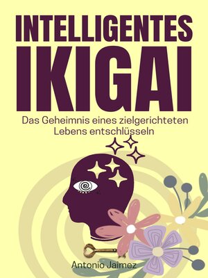 cover image of Intelligentes Ikigai